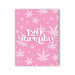 420 Foreplay 420 Greeting Card - SexToy.com
