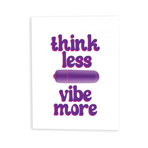 Naughty Vibes Think Less Vibe More Greeting Card - SexToy.com