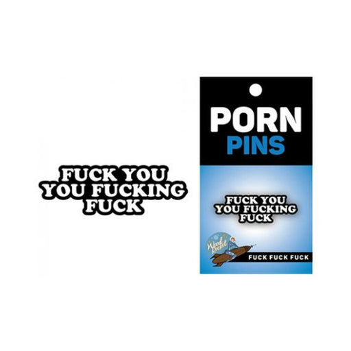 Porn Pin Fuck You You Fucking Fuck | SexToy.com