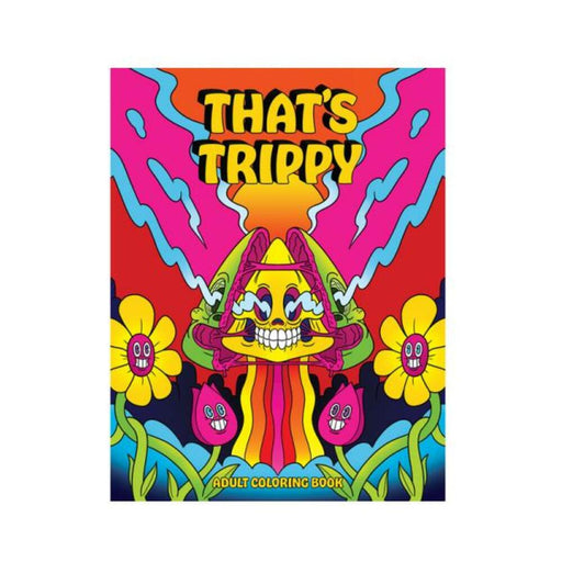 That's Trippy Coloring Book - SexToy.com
