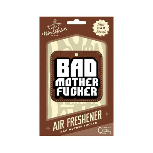 Wood Rocket Air Freshener Bad Mother Fucker - SexToy.com