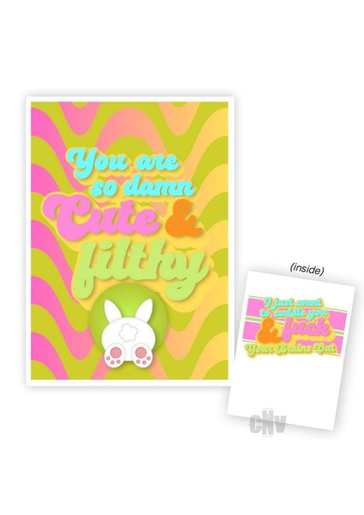 You Are So Cute And Filthy Card - SexToy.com