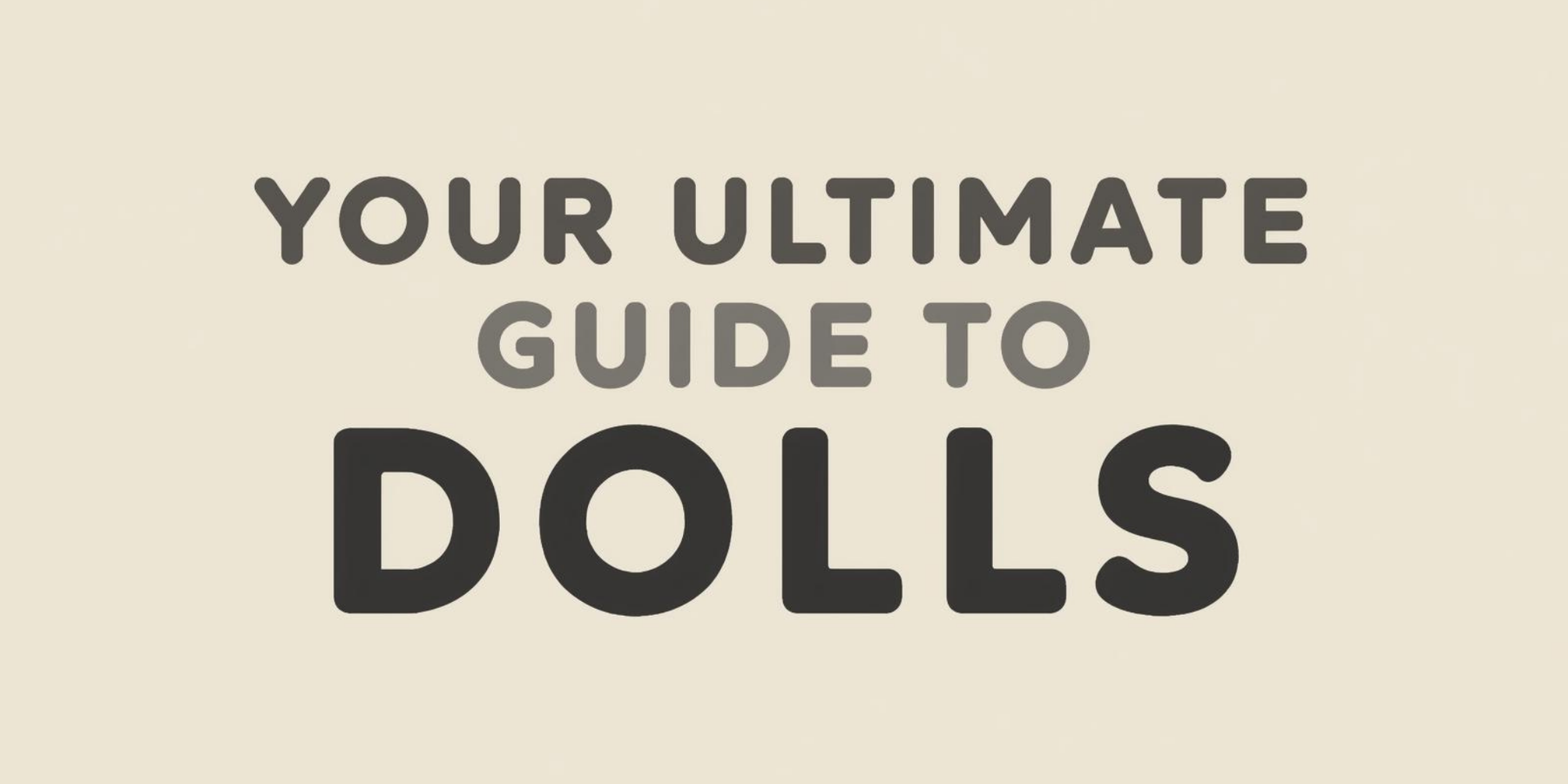 Sex Doll 101 Learn More