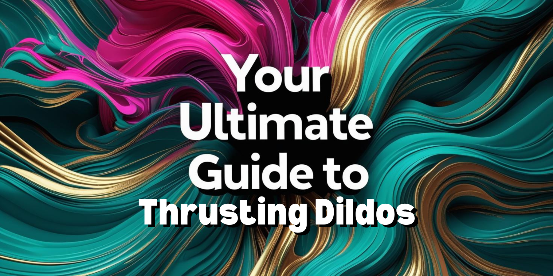 Guide for thrusting dildos