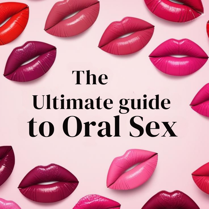 The Ultimate Guide to Oral Sex Products