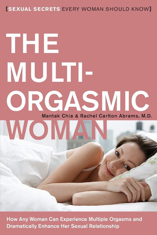 Book cover of The Multi-Orgasmic Woman featuring a smiling woman lying in bed with a soft pink background.