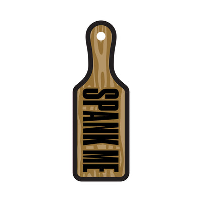 Wood grain paddle-shaped air freshener with bold black "SPANK ME" text and hanging hole at the top.