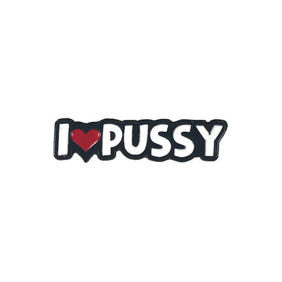 Geeky & Kinky I Heart Pussy Pin