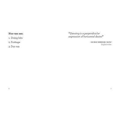 Open book spread showing a playful list titled Non-sex sex and a quote about dancing by George Bernard Shaw.