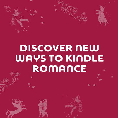 Red card with white text "Discover new ways to kindle romance" surrounded by subtle zodiac and floral illustrations.