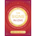 Book cover of The Signs In Love by Carolyne Faulkner featuring a gold zodiac wheel on a red starry background.