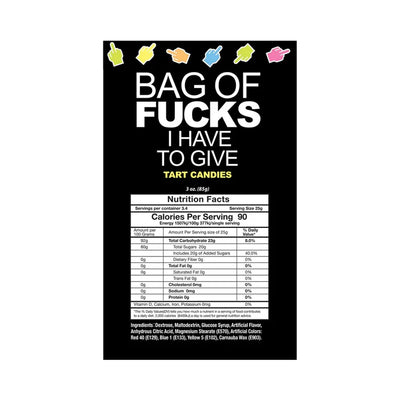 Fucks I Have To Give Tart Candies - 100 pc Bag