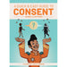 Book cover of A Quick & Easy Guide to Consent by Isabella Rotman featuring a cartoon character balancing two figures with a question mark between them.
