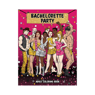 Cover of bachelorette party adult coloring book featuring diverse group celebrating with drinks and festive confetti background.