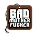 Square brown leather-textured air freshener with bold white block text "Bad Mother Fucker" and black hanging string.