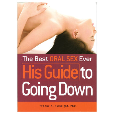 Best Oral Sex Ever: HIS Guide to Going Down - SexToy.com
