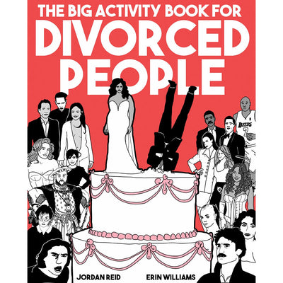 Cover of The Big Activity Book for Divorced People with illustrated characters around a large wedding cake on red background.