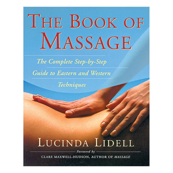 Cover of The Book of Massage by Lucinda Lidell showing hands massaging a back with blue background and red and yellow text.