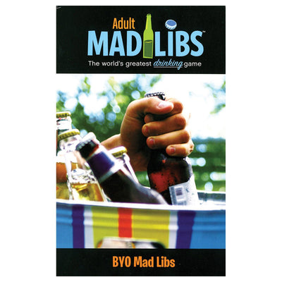 Cover of BYO Mad Libs adult drinking game book featuring a hand grabbing a beer bottle from a colorful cooler filled with drinks.