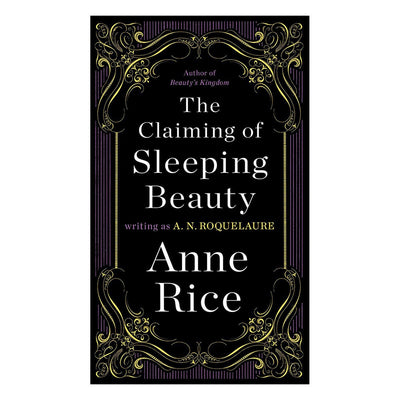 Book cover of The Claiming of Sleeping Beauty by Anne Rice with elegant gold and purple decorative borders on black background.