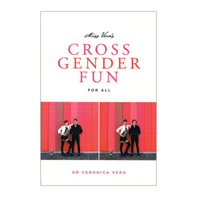 Book cover for Cross Gender Fun For All by Miss Vera featuring two people posing against a red wall in gender-crossing outfits.