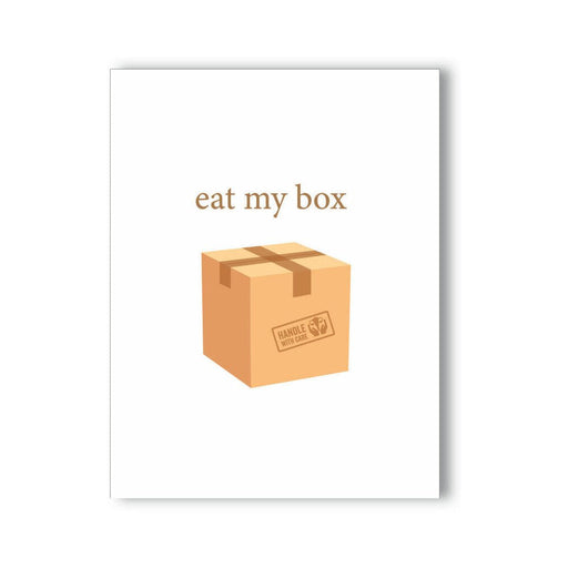 Greeting card with a brown cardboard box illustration and the phrase eat my box on a white background.