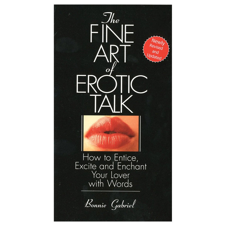Book cover of Fine Art Of Erotic Talk by Bonnie Gabriel with a close-up image of red lips and text on a black background.