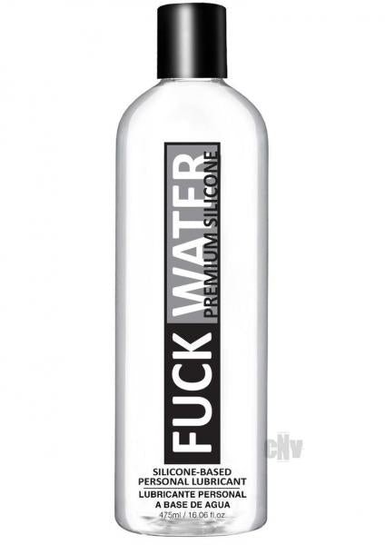 Clear bottle of Fuck Water Silicone premium silicone-based personal lubricant with black cap and bold black and white label.
