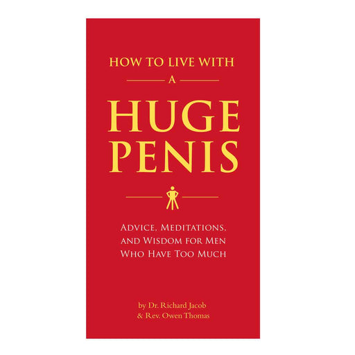 Red book cover titled How to Live With a Huge Penis with advice and meditations for men by Dr. Richard Jacob and Rev. Owen Thomas.