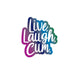 Iridescent rainbow enamel pin with the phrase Live Laugh Cum in white cursive lettering