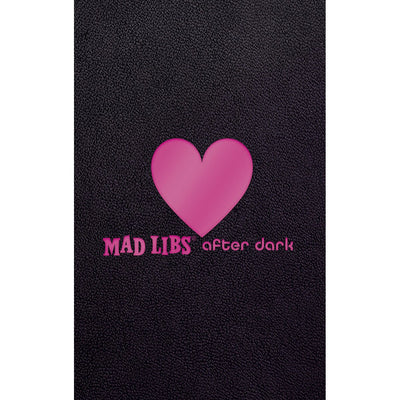 Black faux-leather hardcover of Mad Libs After Dark with a pink heart and title embossed on the front cover.