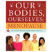 Cover of Our Bodies, Ourselves: Menopause book featuring diverse smiling women and bold title text.