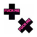 Pair of black cross-shaped nipple pasties with bold pink "FUCK ME" text.