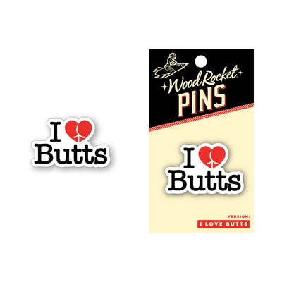 Soft enamel pin with "I Love Butts" text and red heart design, shown loose and on Wood Rocket Pins backing card.