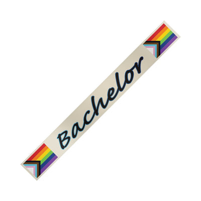 Progress Bachelor sash with bold black script and colorful Progress Pride Flag accents on a white background.