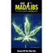 Cover of Adult Mad Libs book titled Stoned Off Our Mad Libs with smoke forming a cannabis leaf shape.