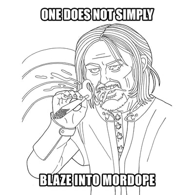 Black and white parody coloring page of a character smoking with text one does not simply blaze into Mordope.
