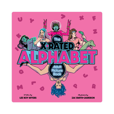 Cover of The X-Rated Alphabet Adult Picture Book featuring colorful cartoon characters and bold playful text on a pink background.