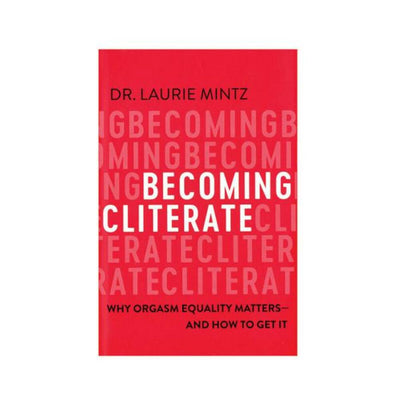 Cover of the book Becoming Cliterate by Dr. Laurie Mintz with a red background and bold white and black text.
