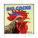 Cover of the book Big Cocks featuring a close-up photo of a rooster with bold red comb and wattles.