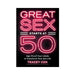 Book cover for Great Sex Starts At 50 by Tracey Cox with neon-style pink and white text on black background.