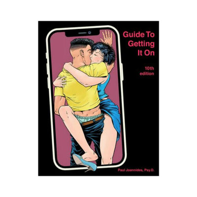 Book cover of Guide To Getting It On 10th Edition featuring an illustrated couple embracing inside a smartphone frame.