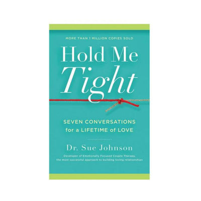 Book cover of Hold Me Tight by Dr. Sue Johnson with a turquoise background and a red and beige tied string across the center.