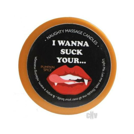 I Wanna Suck Pumpkin Spice Massage Candle - SexToy.com