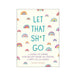 Cover of Let That Sh*t Go journal with colorful rainbows and bold teal text on a cream background