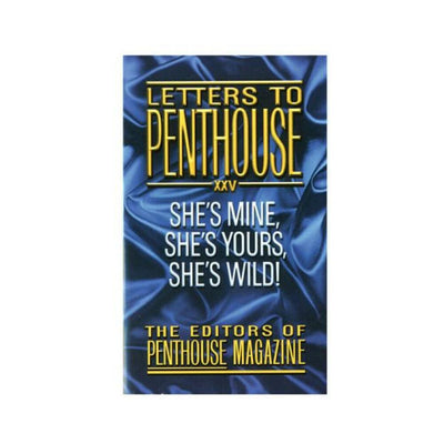 Book cover of Letters to Penthouse XXV with blue satin background and bold yellow and white text.