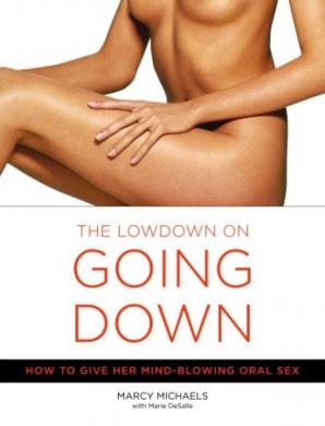 Cover of The Lowdown on Going Down book featuring a partial nude woman sitting with arms and legs crossed.