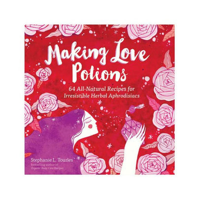 Cover of Making Love Potions book with red background, pink roses, and illustration of woman holding a perfume bottle.