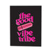 Black greeting card with bold pink text "the good vibe tribe" and a pink bullet vibrator graphic in the center.