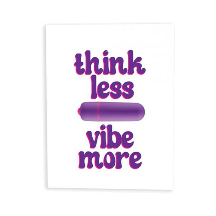 Greeting card with playful text "think less vibe more" and a purple bullet vibrator illustration on a white background.